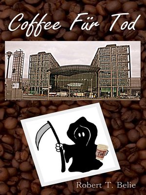 cover image of Coffee Für Tod